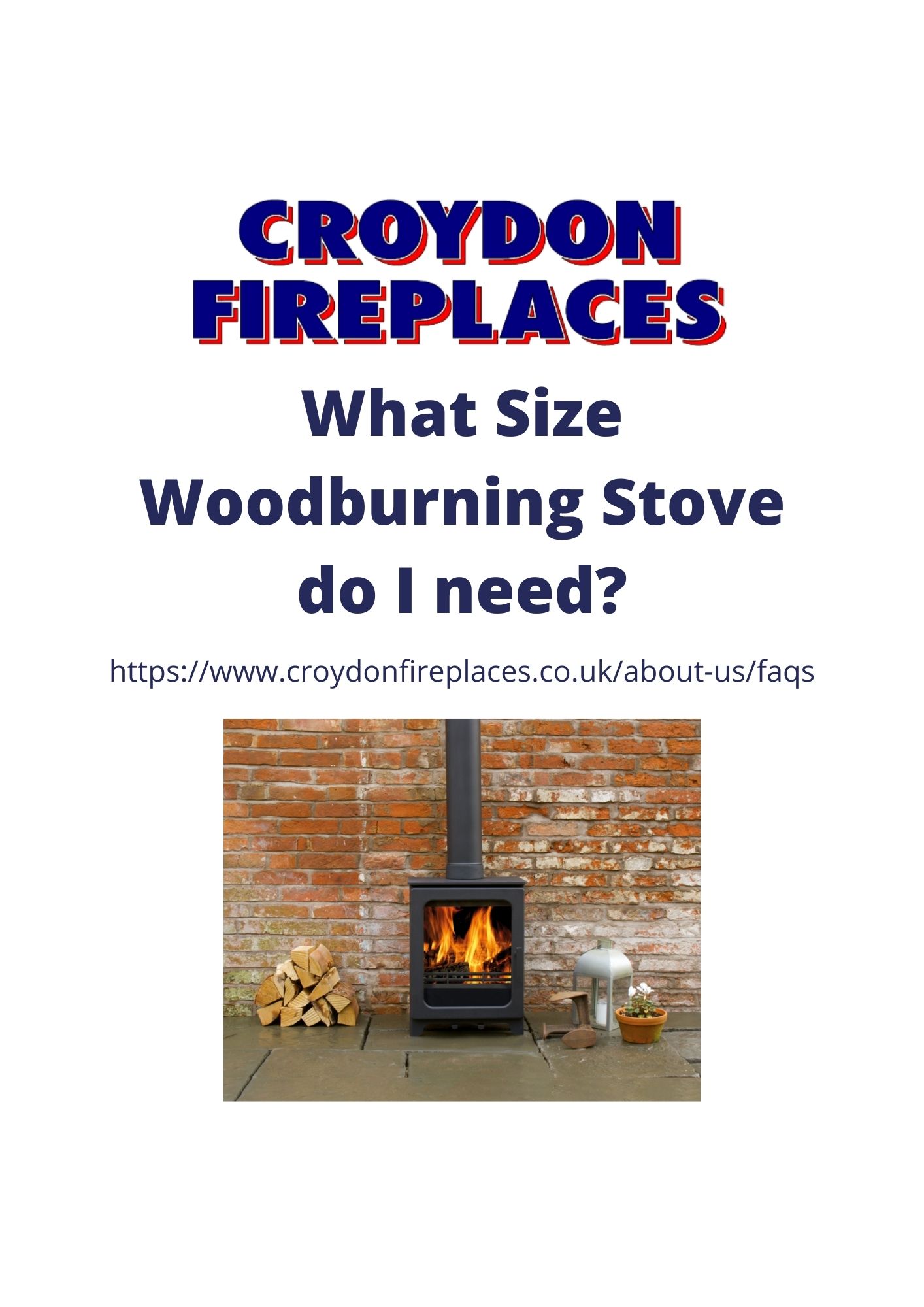 What Size Woodburning Stove Do I Need Croydon Fireplaces What Size Woodburning Stove Do I Need Croydon Fireplaces